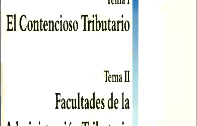 AA.VV., El Contencioso Tributario (tema I). Facultades de la Administración Tributaria y derechos y garantías de los contribuyentes (tema II), Memorias de las VII Jornadas Venezolanas de Derecho Tributario, Asociación Venezolana de Derecho Tributario, Caracas, 2004.
