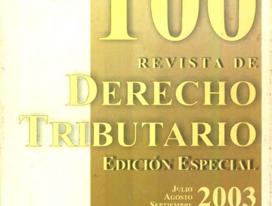 Revista de Derecho Tributario Nº 100 – 2003