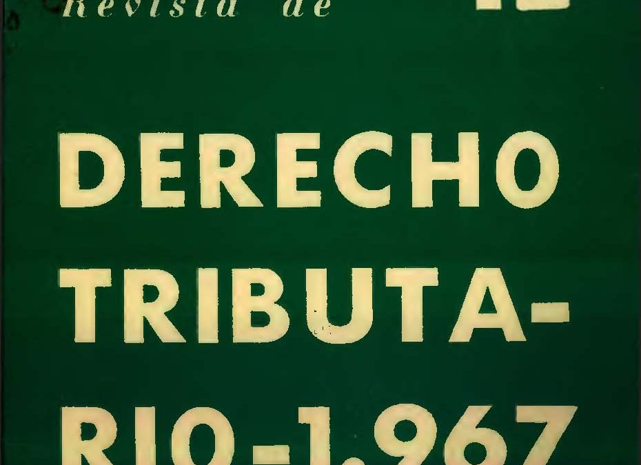 Revista de Derecho Tributario Nº 19 – 1967