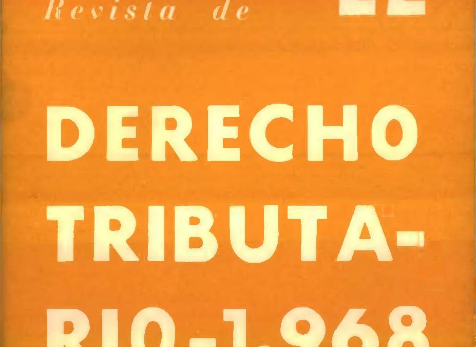 Revista de Derecho Tributario Nº 22 – 1968