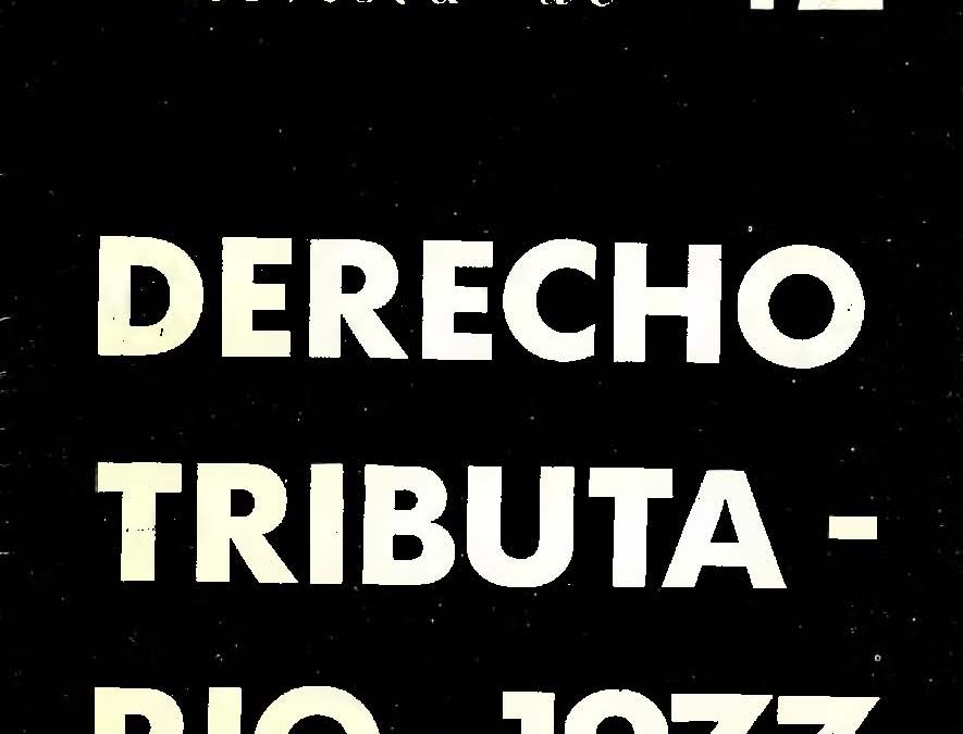 Revista de Derecho Tributario Nº 42 – 1971