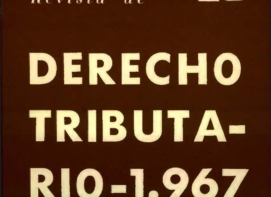 Revista de Derecho Tributario Nº 20 – 1967