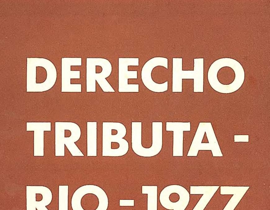 Revista de Derecho Tributario Nº 41 – 1971