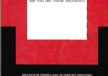 Van Der Velde Hedderich, Ilse, In memoriam: Ilse van der Velde Hedderich (compilación seleccionada de trabajos publicados e inéditos), Asociación Venezolana de Derecho Tributario, Caracas, 2001.