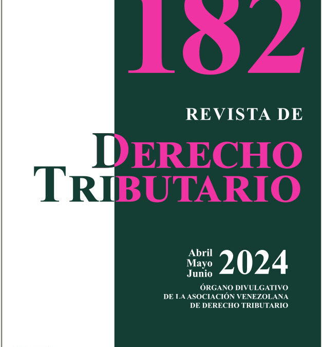 Revista de Derecho Tributario Nº 182 – 2024